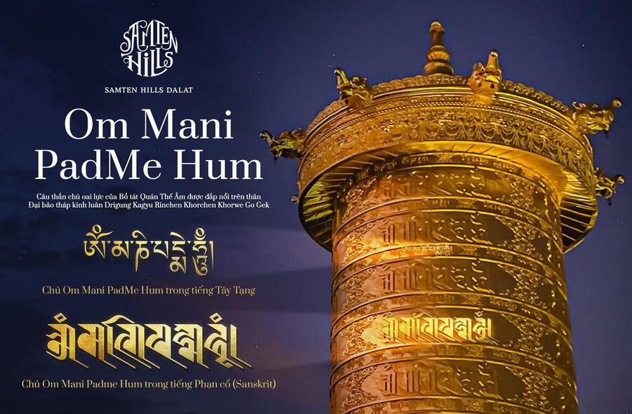 Câu thần chú Om Mani Padme Hum trong tiếng Tạng được khắc nổi trên thân Đại bảo tháp Kinh luân tại Samten Hills Dalat
